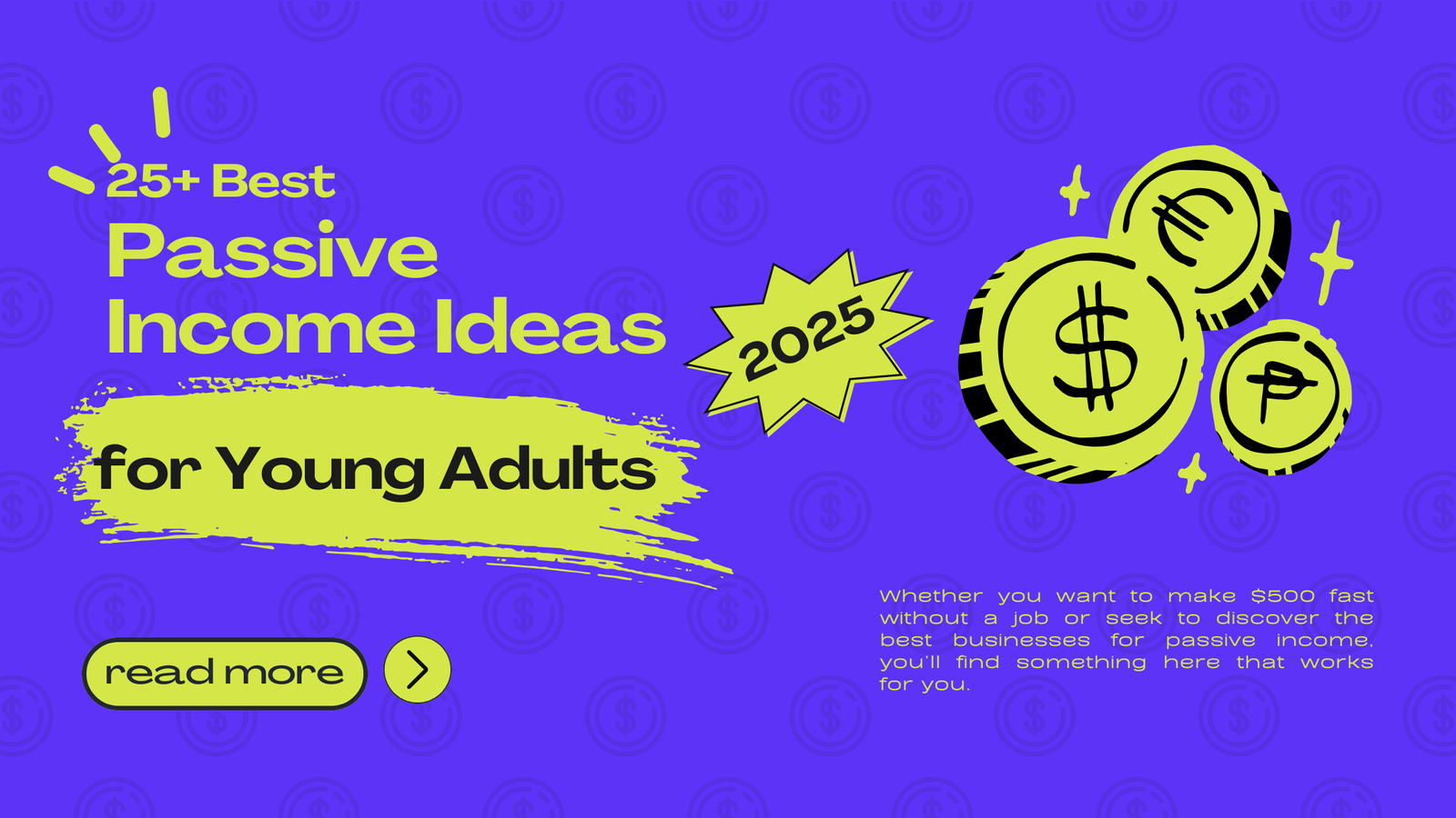 25+ Best Passive Income Ideas for Young Adults to Start Today