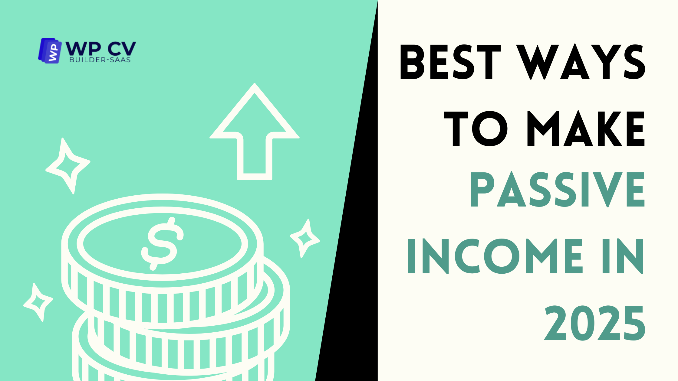 Best Ways To Make Passive Income In 2025