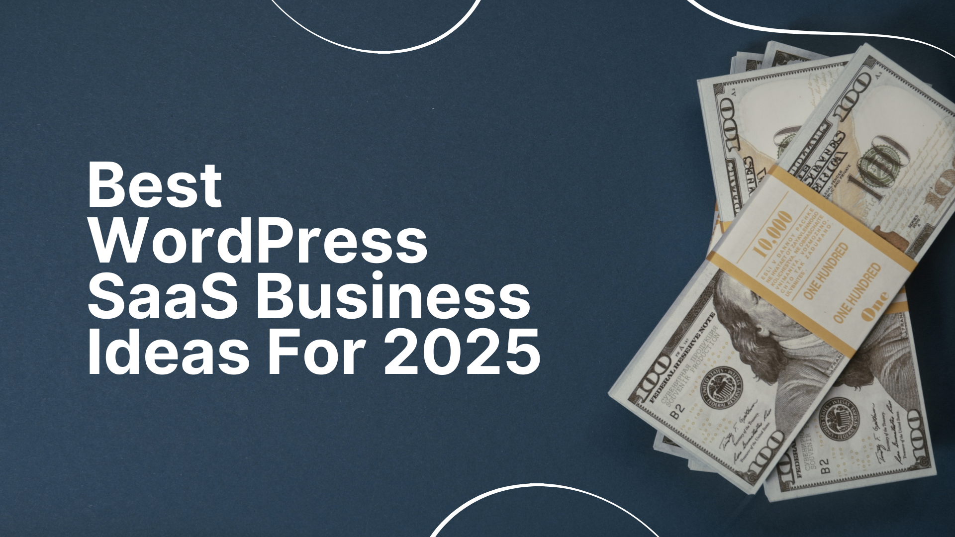 Best WordPress SaaS Business Ideas For 2025