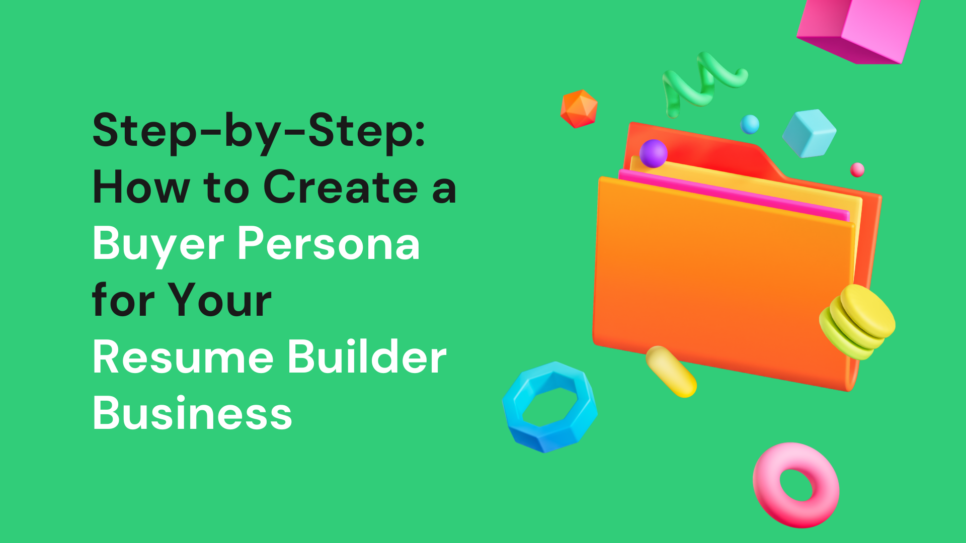 how to create a buyer persona for resume writing business